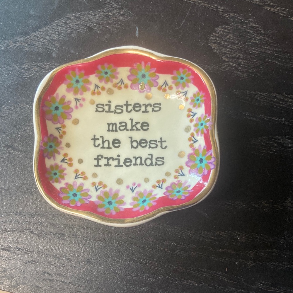 Floral Trinket Dish with sisters Quote